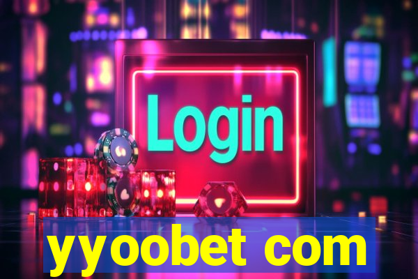 yyoobet com